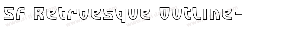 SF Retroesque Outline字体转换